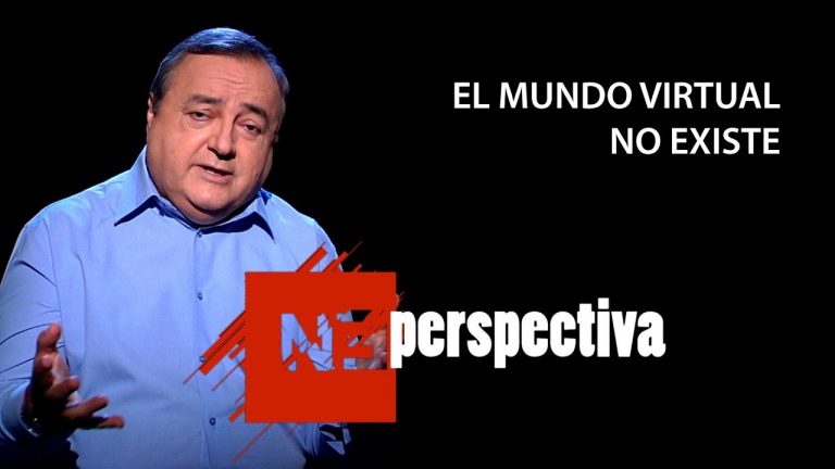 El mundo virtual no existe