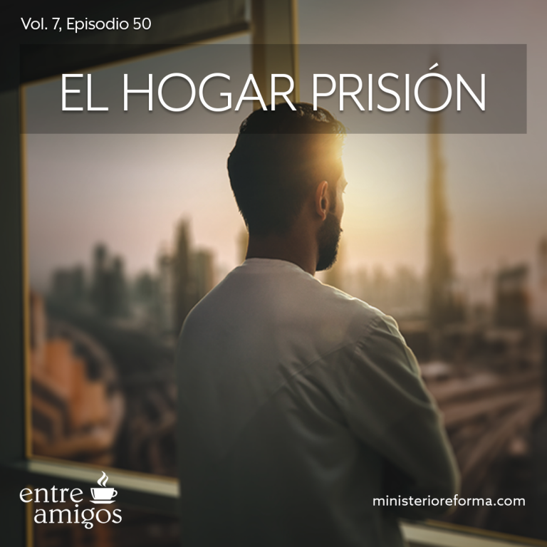 El hogar prisión