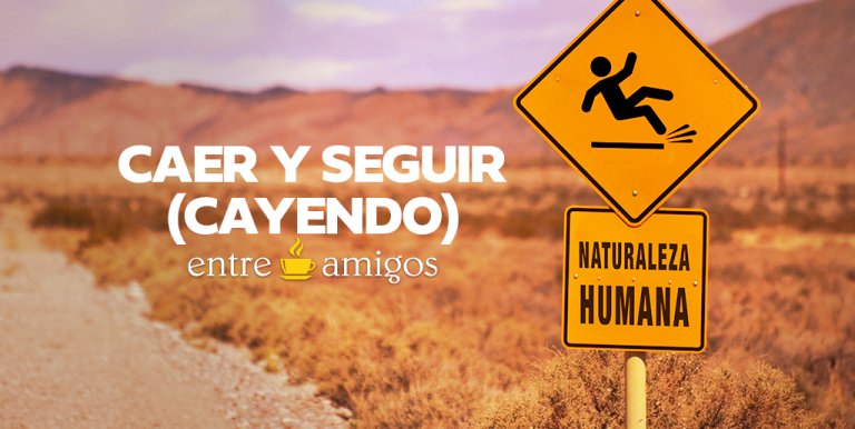Caer y seguir (cayendo)